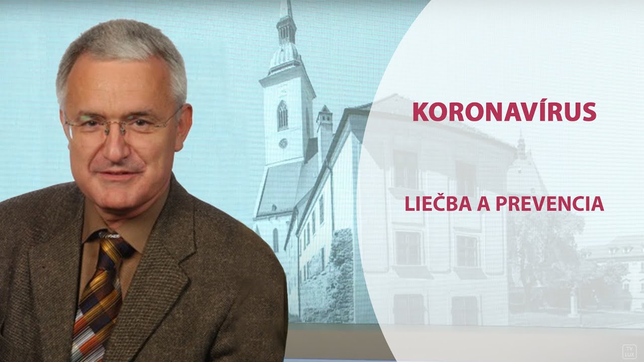 KORONAVÍRUS - LIEČBA A PREVENCIA