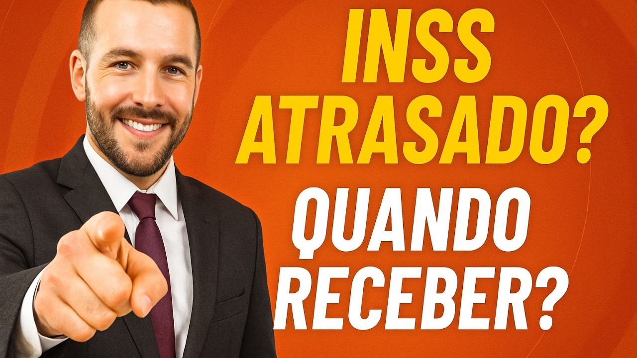 🎯 COMO É PAGO OS ATRASADOS DO INSS? 💵 ATRASADOS DO INSS: O QUE É E QUANDO SERÁ PAGO?
