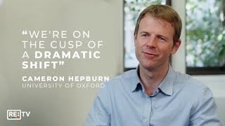Cameron Hepburn: The Economics Driving the Clean Energy Revolution