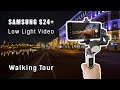 Samsung Galaxy S24+ testings on a night walking tour. RAW video 4K 60fps