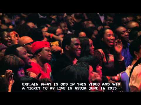 Explain What Is Odd In This Video And Win A Ticket To Ay Live In Abuja June 16 2013