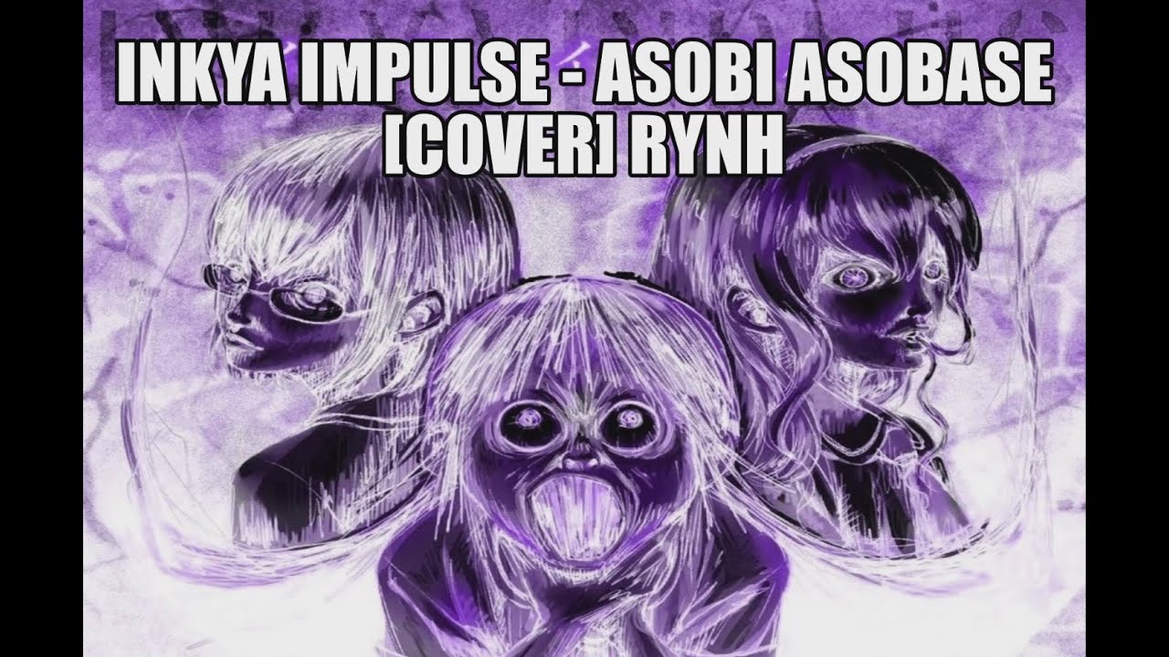 Inkya Impulse - ASOBI ASOBASE [COVER] - YouTube