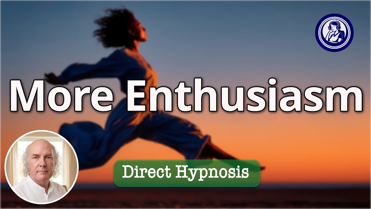 Boost Motivation And Enthusiasm | Hypnosis for Personal Change