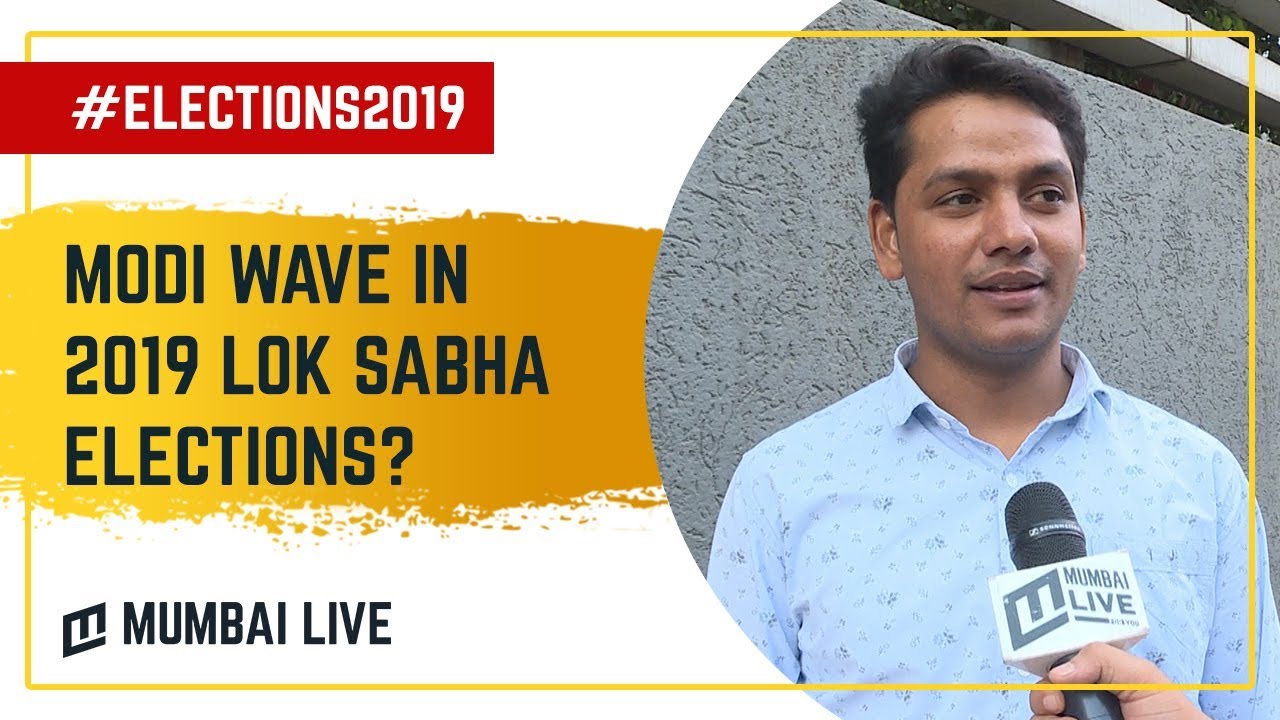 Modi wave in 2019 Lok Sabha Elections? | Mumbai on Election 2019 | Mumbai Live
