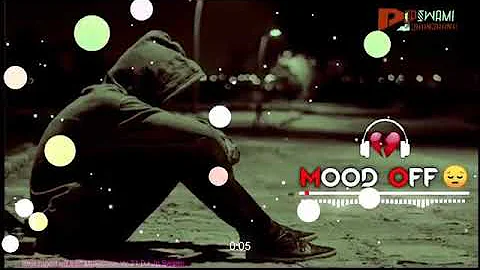 Best mood off Song Sad Music Mix Vo 21 Dj Jp Swami full song New Remix Songs 2020 2021