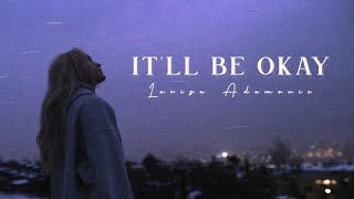 Larisa Ademovic - It‘ll Be Okay (Official Music Video)