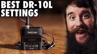 Best settings for the Tascam DR-10L Audio Recorder