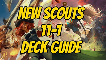 11-1 Scouts deck guide | Legends of Runeterra masters gameplay
