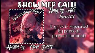 SHOW - CLOSED - MULTIFANDOM MEP CALL - BIRTHDAY MEP