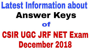 CSIR NET dec 2018 | Answer Keys | CSIR NET | CSIR UGC NET 2018 | Dr. Satyendra Tripathi