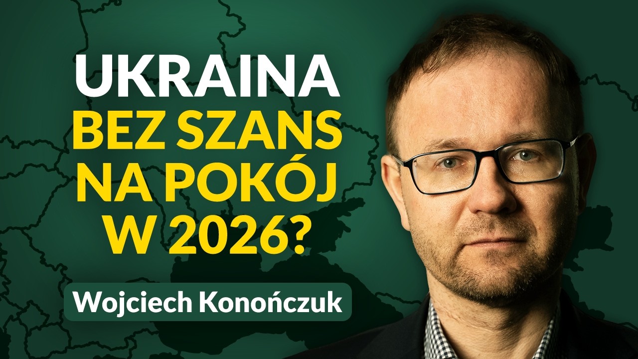 Wojna na Ukrainie - bez szans na pokój? Ukraina w 2026 roku. Wojciech Konończuk | Szkice Wschodnie