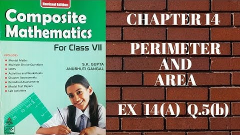 std 7 || exe 14(A) || Q.5@b || Perimeter and Area || composite mathematics || s.chand