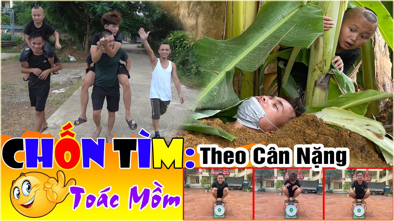 Chốn Tìm Theo Cân Nặng - Tuyệt Chiêu Chôn Mình Dưới Đất Vẫn Phải Chịu Thua Mao Đệ Đệ - Cười Toác Mồm
