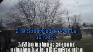 CTA #52A South Kedzie Avenue bus (SB trip) route from Orange Line to 115th/Springfield 2 (01-13-17)