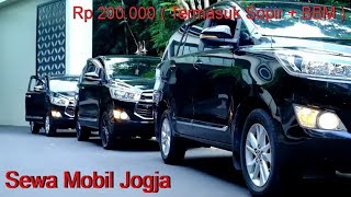 Rental / Sewa Mobil Untuk Wilayah Yogyakarta Yang Recommended..Ada Lebih Dari 20 Unit Mobilnya!!!