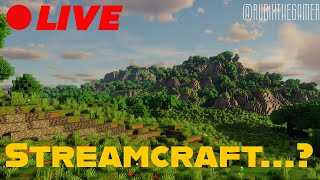 Streamcraft EP-1 Join me in starting a new world