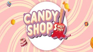 Candy Shop Simulator: Sweet Start | Part 1 | GamePlay PC screenshot 5