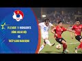 Highlights I CÔNG AN HÀ NỘI vs THÉP XANH NAM ĐỊNH: Tiến dần đến &quot;ngôi vương&quot;