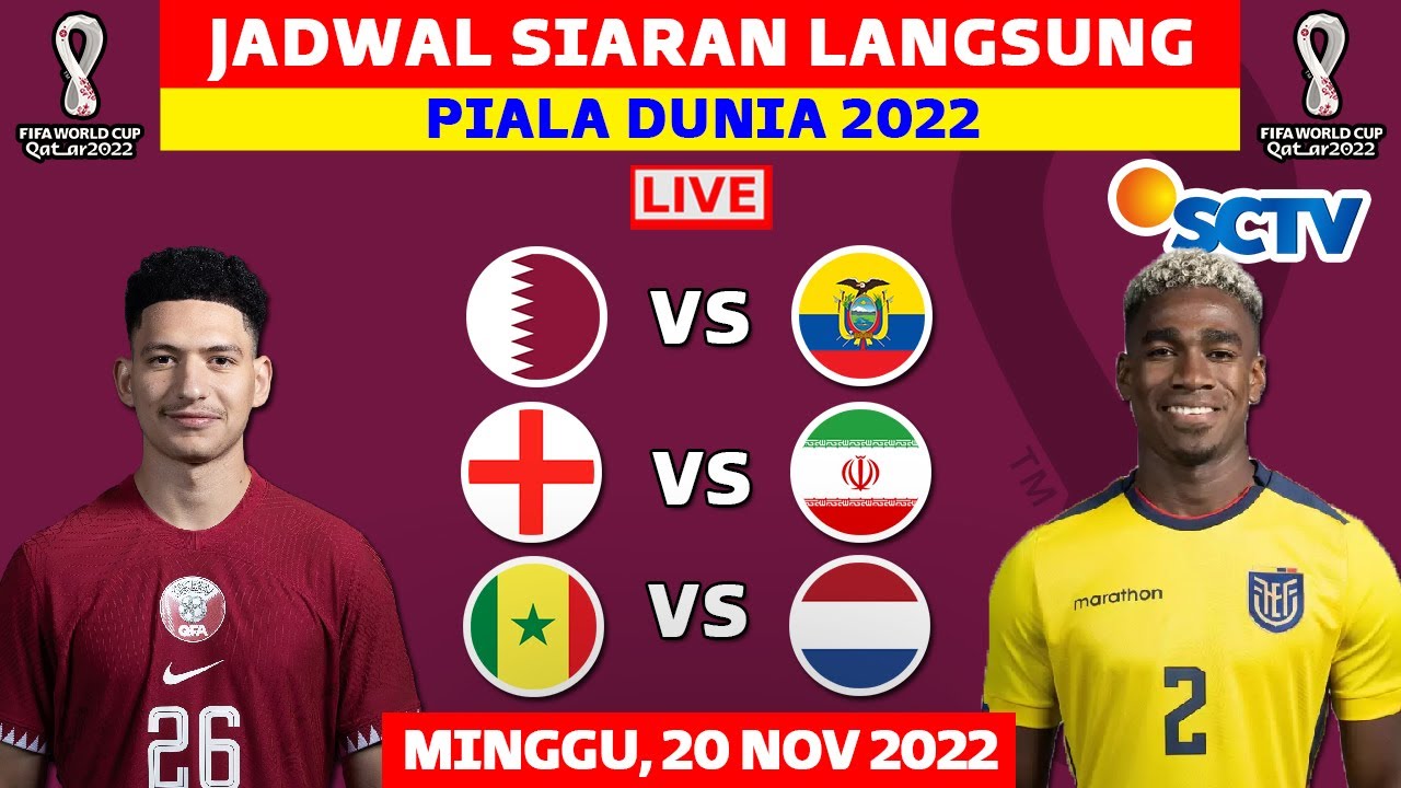 JADWAL SIARAN LANGSUNG PIALA DUNIA MALAM INI LIVE SCTV FIFA WORLD CUP