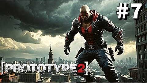 PROTOTYPE 2 Gameplay Walkthrough Part 7 - No Commentary
