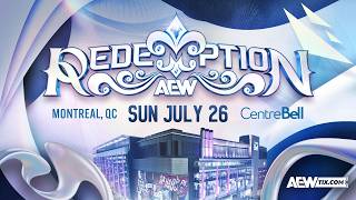 [BRAND NEW AEW PPV] AEW: Redemption (2026) @ Centre Bell, Montreal, QC | Official Teaser #1