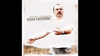 Tony Cetinski - K'o da je sudbina htjela chords