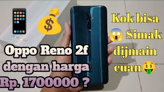 Cara cek kenormalan hp oppo reno 2f