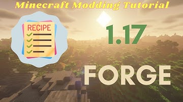 1.17/1.18 Minecraft Forge Modding Tutorial - Simple Recipes