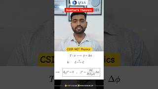 Noether's Theorem l Classical Mechanics | CSIR NET Physics | IFAS