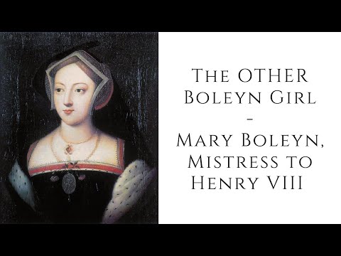 The OTHER Boleyn Girl  - Mary Boleyn, Mistress to Henry VIII