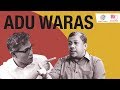 Pangeran, Mingguan - ADU WARAS BUDIMAN SUDJATMIKO VS FAHRI HAMZAH