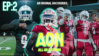 DO NOT DISRESPECT THIS TEAM! |All Or Nothing Ep:2 |An Original Docuseries|Chaminade madonna football