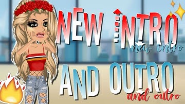 NEW INTRO AND OUTRO // Mia MSP