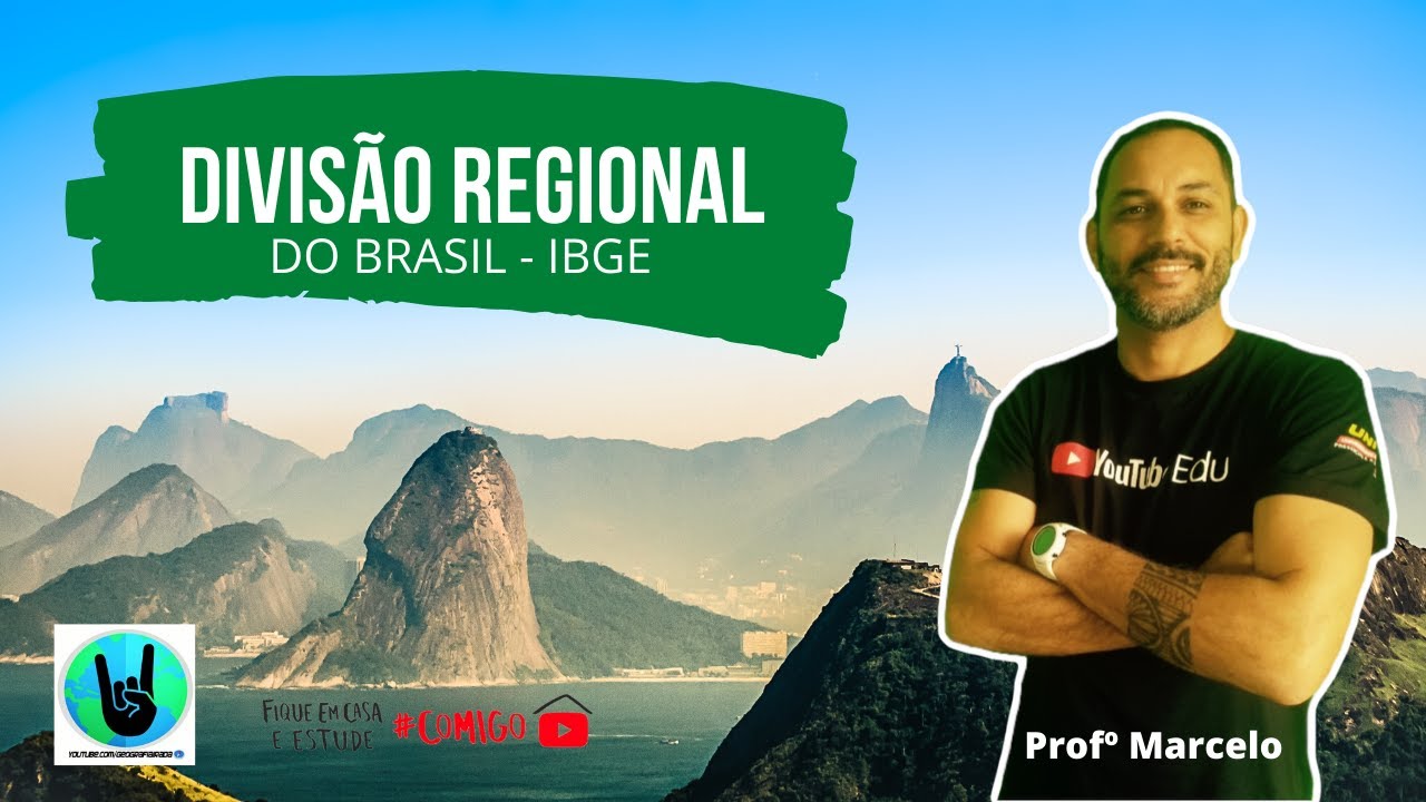 O Brasil e sua divisão regional - parte 1 