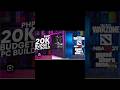Upgrade Your Gaming Setup for CHEAP-20k PC Build Guide || #shorts #pcbuildshorts