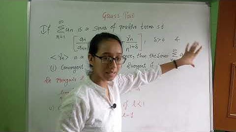 Gauss Test | Proof | Sequence & Series