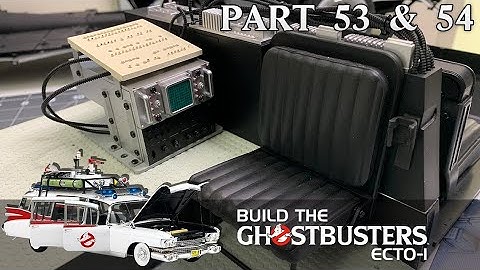 Build the Ghostbusters Ecto-1 - Part 53 & 54