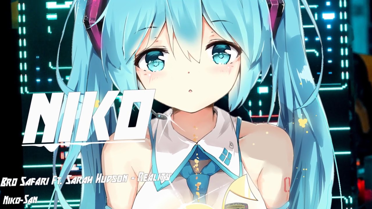 Bro Safari Ft. Sarah Hudson - Reality (BL3R & UNKWN Remix)