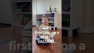 Baby First Ride on a Robot VACUUM 😂 #baby #babyboy #parents #parenting