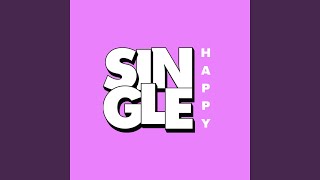 Single Happy