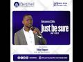 🔴Live: Sabbath Welcome || Mr. Otim Herbert || Just be Sure || Jer 33:3