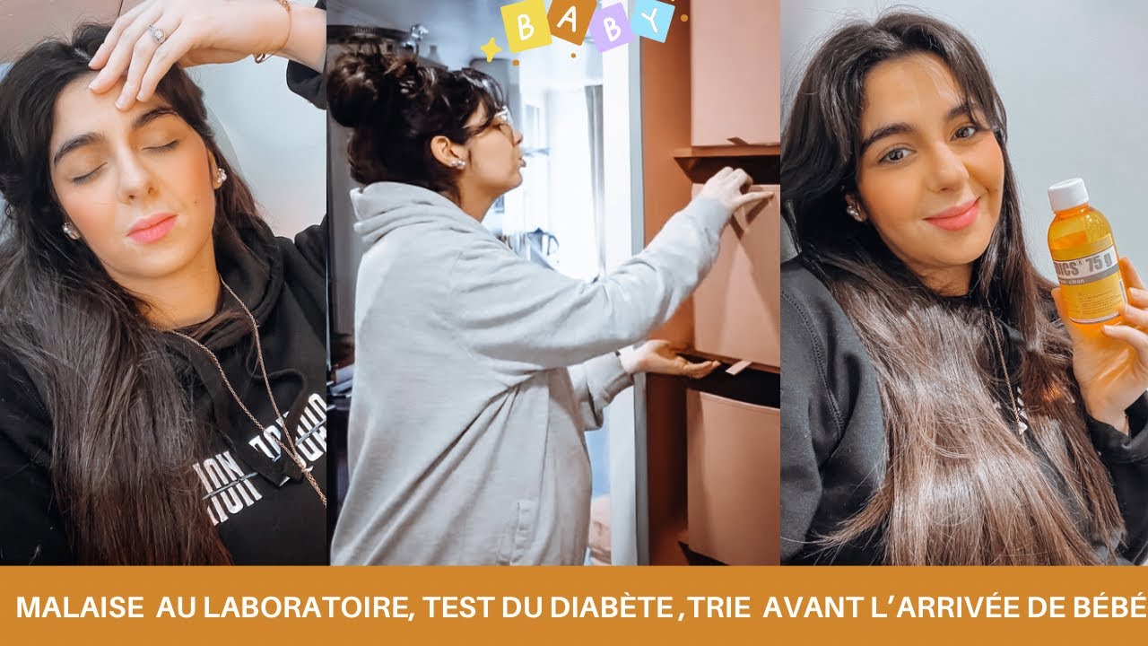 MALAISE AU LABORATOIRE😢TEST DU DIABÈTE🤰GROS TRIE AVANT L’ARRIVÉE DE BÉBÉ, MOTIVATION MÉNAGE