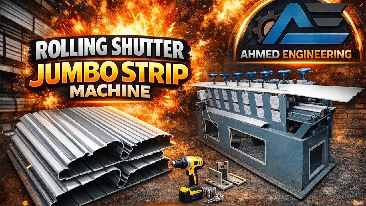 Rolling Shutter Jumbo Strip Making Machine | जंबो शटर पट्टी मशीन | Ahmed Engineering 9827387831