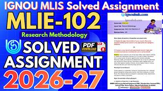 IGNOU MLIE-102 Assignment 2026-27 Solved | MLIS Latest Assignment Answers | Download PDF| IGNOU MLIS