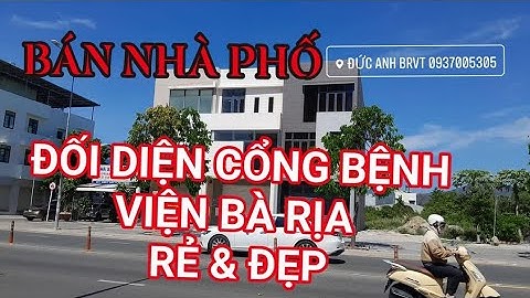 Nhà Đất Đối Diện Bệnh Viện TP Bà Rịa – Tiềm Năng Sinh Lời Cao, Giá 7 Tỷ