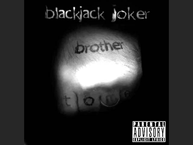 Mira Blackjack Joker - Brother To Me en YouTube Mira Blackjack Joker - Brother To Me en YouTube