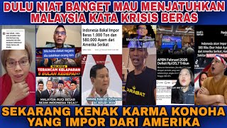 DULU RENDAHKAN MALAYSIA‼️KRISIS BERAS SEKRANG INDONESIA MALAH IMPOR DARI AMIRIKA‼️