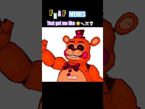 FNaF Memes That Got Me like ☁️6️⃣7️⃣☁️💀🙌 3 #fnaf #funny