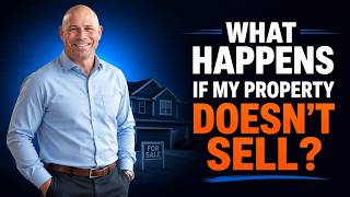 What Happens If My Property Doesn't Sell?