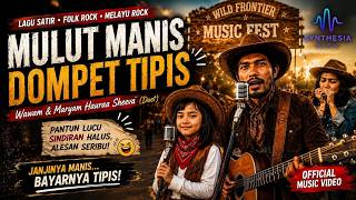 Mulut Manis Dompet Tipis - Wawam & Maryam Hauraa Sheeva | Lagu Satir Sindiran Janji Manis & Utang